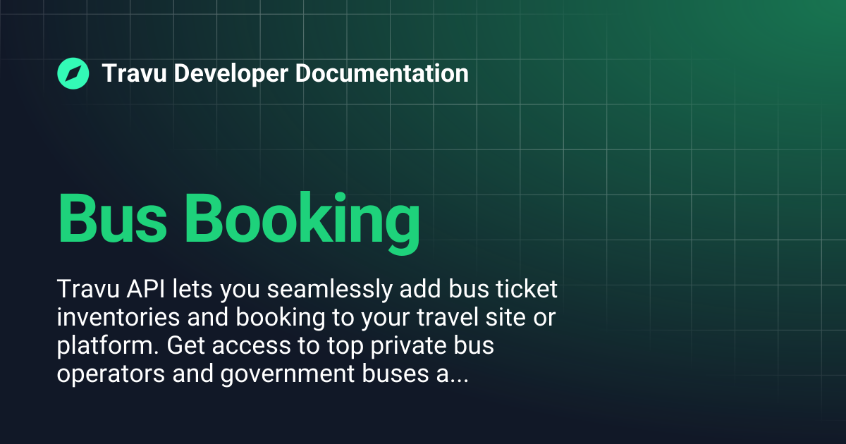 Bus Booking | Travu Developer Documentation