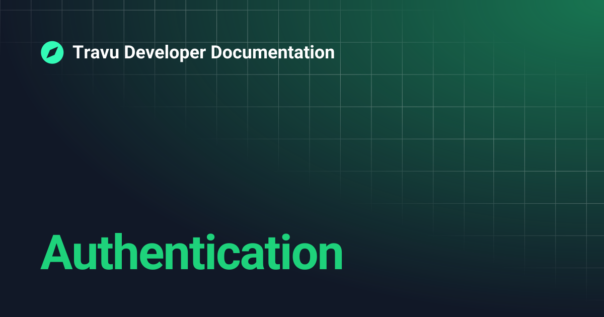 Authentication | Travu Developer Documentation